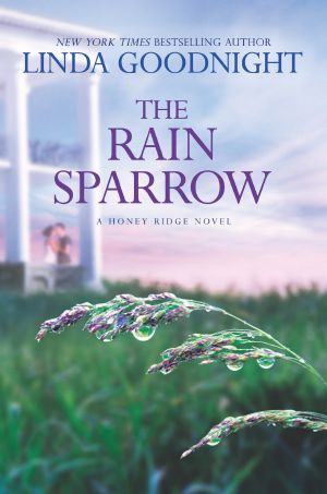 [Honey Ridge 02] • The Rain Sparrow